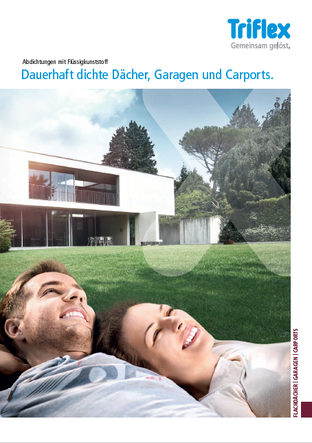 Dauerhaft dichte Dächer, Garagen und Carports